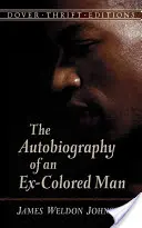 Autobiografie bývalého barevného muže - The Autobiography of an Ex-Colored Man