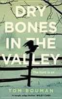 Suché kosti v údolí - Dry Bones in the Valley