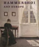 Hammershoi a Evropa - Hammershoi and Europe