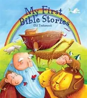 Moje první biblické příběhy: Starý zákon - My First Bible Stories: The Old Testament