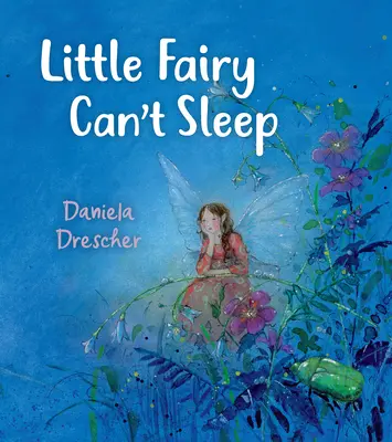 Malá víla nemůže spát - Little Fairy Can't Sleep