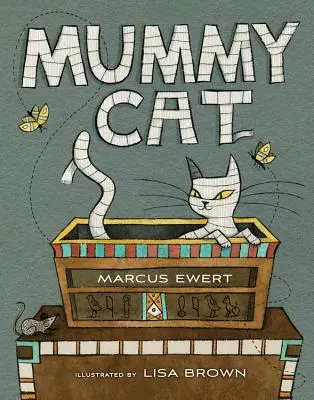 Mumie kočka - Mummy Cat