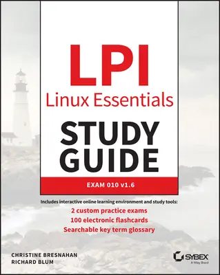 Studijní příručka LPI Linux Essentials: Zkouška 010 V1.6 - LPI Linux Essentials Study Guide: Exam 010 V1.6