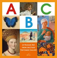 ABC ruského umění ze Státní Tretjakovské galerie - The ABC of Russian Art from the State Tretyakov Gallery