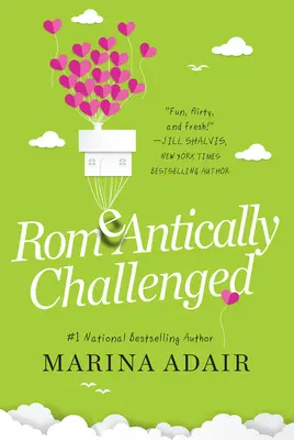 Romeantically Challenged (Romantická výzva): Perfektní romantická plážová četba - Romeantically Challenged: A Perfect Romcom Beach Read