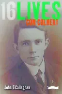 Con Colbert: 16životů - Con Colbert: 16lives