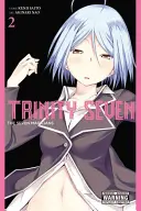 Trinity Seven, díl 2: Sedm kouzelníků - Trinity Seven, Volume 2: The Seven Magicians