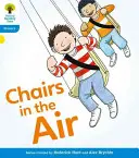 Oxford Reading Tree: Floppy's Phonics Fiction: Level 3: Floppy's Phonics Fiction: Židle ve vzduchu - Oxford Reading Tree: Level 3: Floppy's Phonics Fiction: Chairs in the Air