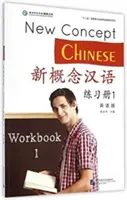 New Concept Chinese vol.1 - Pracovní sešit - New Concept Chinese vol.1 - Workbook