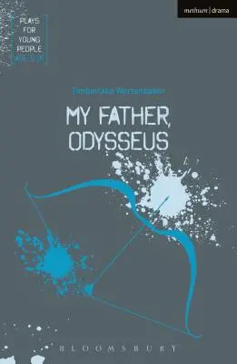 Můj otec Odysseus - My Father, Odysseus