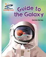 Čtecí planeta - Průvodce po Galaxii - Bílá: Galaxie - Reading Planet - Guide to the Galaxy - White: Galaxy