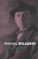Michail Bulgakov - Mikhail Bulgakov