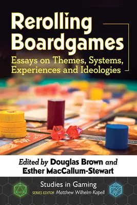 Přetáčení stolních her: Hráčské hry: Eseje o tématech, systémech, zkušenostech a ideologiích: Jak se dostat do hry? - Rerolling Boardgames: Essays on Themes, Systems, Experiences and Ideologies