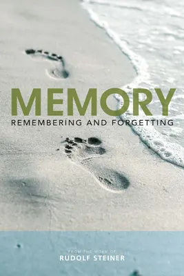 Paměť: Vzpomínání a zapomínání - Memory: Remembering and Forgetting