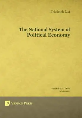 Národní systém politické ekonomie - The National System of Political Economy
