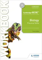 Cambridge Igcse(tm) Biology Practical Skills Workbook (Cvičebnice praktických dovedností) - Cambridge Igcse(tm) Biology Practical Skills Workbook