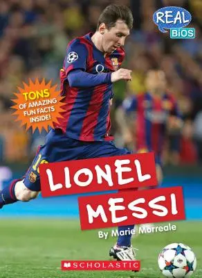Lionel Messi (Skutečné biografie) - Lionel Messi (Real Bios)