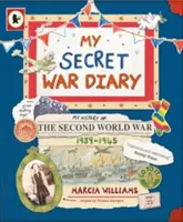 Můj tajný válečný deník, autor: Flossie Albrightová - My Secret War Diary, by Flossie Albright