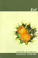 Zlo: vybrané přednášky - Evil: Selected Lectures
