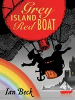 Šedý ostrov, červená loď - Grey Island, Red Boat