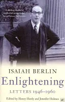 Osvícení: Dopisy 1946-1960 - Enlightening: Letters 1946-1960