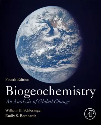 Biogeochemie: Analýza globálních změn - Biogeochemistry: An Analysis of Global Change