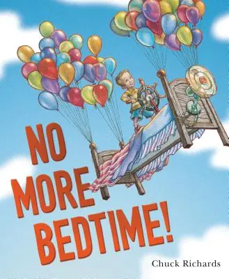 Už žádné večerníčky! - No More Bedtime!