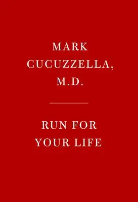 Běh o život: Jak běhat, chodit a pohybovat se bez bolesti a zranění a dosáhnout pocitu pohody a radosti - Run for Your Life: How to Run, Walk, and Move Without Pain or Injury and Achieve a Sense of Well-Being and Joy