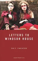 Dopisy do Windsor House - Letters to Windsor House