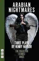 Arabské noční můry: Tři hry - Arabian Nightmares: Three Plays