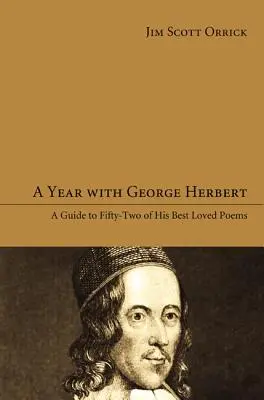 Rok s Georgem Herbertem - A Year with George Herbert