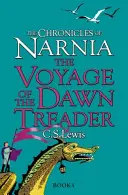 Cesta Jitřního chodce - Voyage of the Dawn Treader
