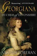 Georgiana, vévodkyně z Devonshiru - Georgiana, Duchess of Devonshire