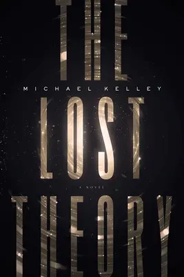 Ztracená teorie - The Lost Theory