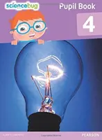 Přírodovědný brouk Kniha pro žáky 4. ročníku - Science Bug Pupil Book Year 4