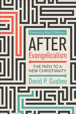 Po evangelikalismu - After Evangelicalism