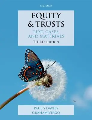 Equity & Trusts: Učební text, případy a materiály - Equity & Trusts: Text, Cases, & Materials