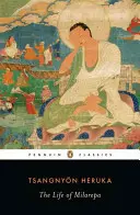 Život Milarepy - The Life of Milarepa