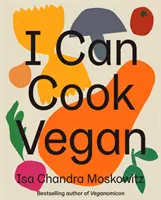 Umím vařit vegansky - I Can Cook Vegan