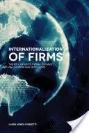 Internacionalizace firem: Úloha institucionální vzdálenosti na umístění a způsob vstupu na trh - Internationalization of Firms: The Role of Institutional Distance on Location and Entry Mode