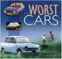 Nejhorší auta, která se kdy prodala - Worst Cars Ever Sold