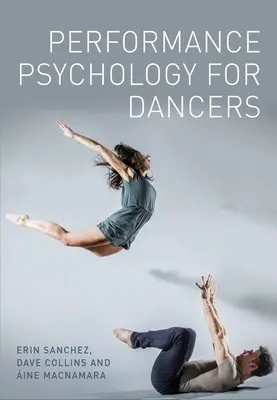 Psychologie výkonu pro tanečníky - Performance Psychology for Dancers