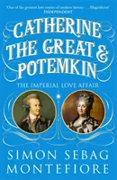 Kateřina Veliká a Potěmkin - Císařský milostný románek - Catherine the Great and Potemkin - The Imperial Love Affair