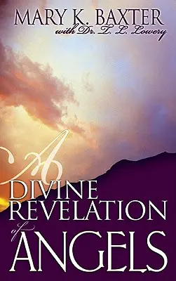 Božské zjevení andělů - A Divine Revelation of Angels