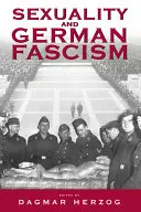 Sexualita a německý fašismus - Sexuality and German Fascism