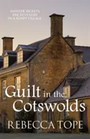 Vina v Cotswolds - Guilt in the Cotswolds