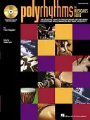 Polyrytmy: [S CD (Audio)] - Polyrhythms: The Musician's Guide [With CD (Audio)]