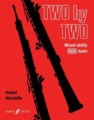 Two by Two Series - Hobojová dueta - Two by Two Series - Oboe Duets