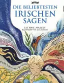 Die Beliebtesten Irischen Sagen (Nejznámější irské pověsti) - Die Beliebtesten Irischen Sagen