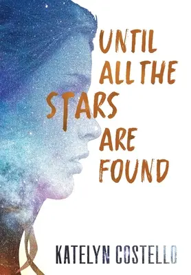 Dokud se nenajdou všechny hvězdy - Until All The Stars Are Found